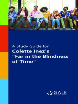 cover image of A Study Guide for Colette Inez's "Far in the Blindness of Time"